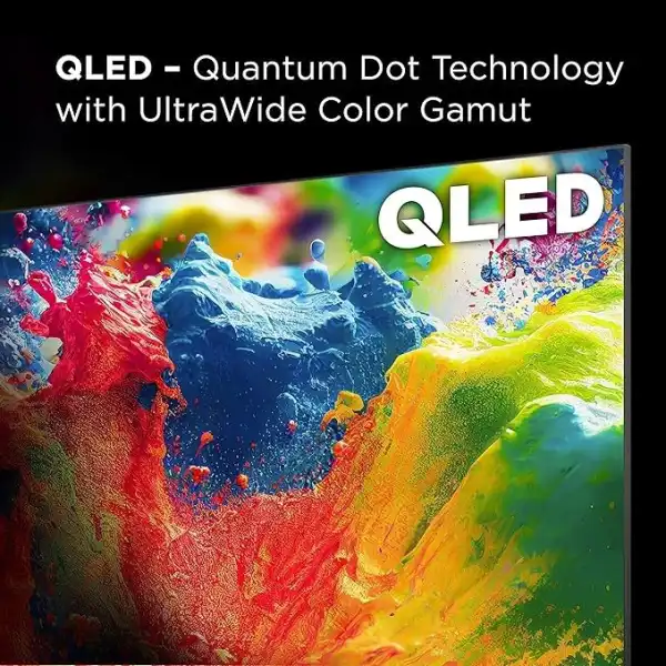TCL QLED TV: Unbeatable Picture & Price